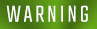 Warning